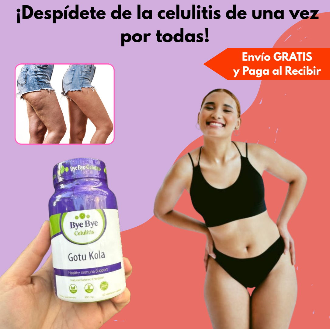 Bye Bye Celulitis: la fórmula natural que sí funciona🌱